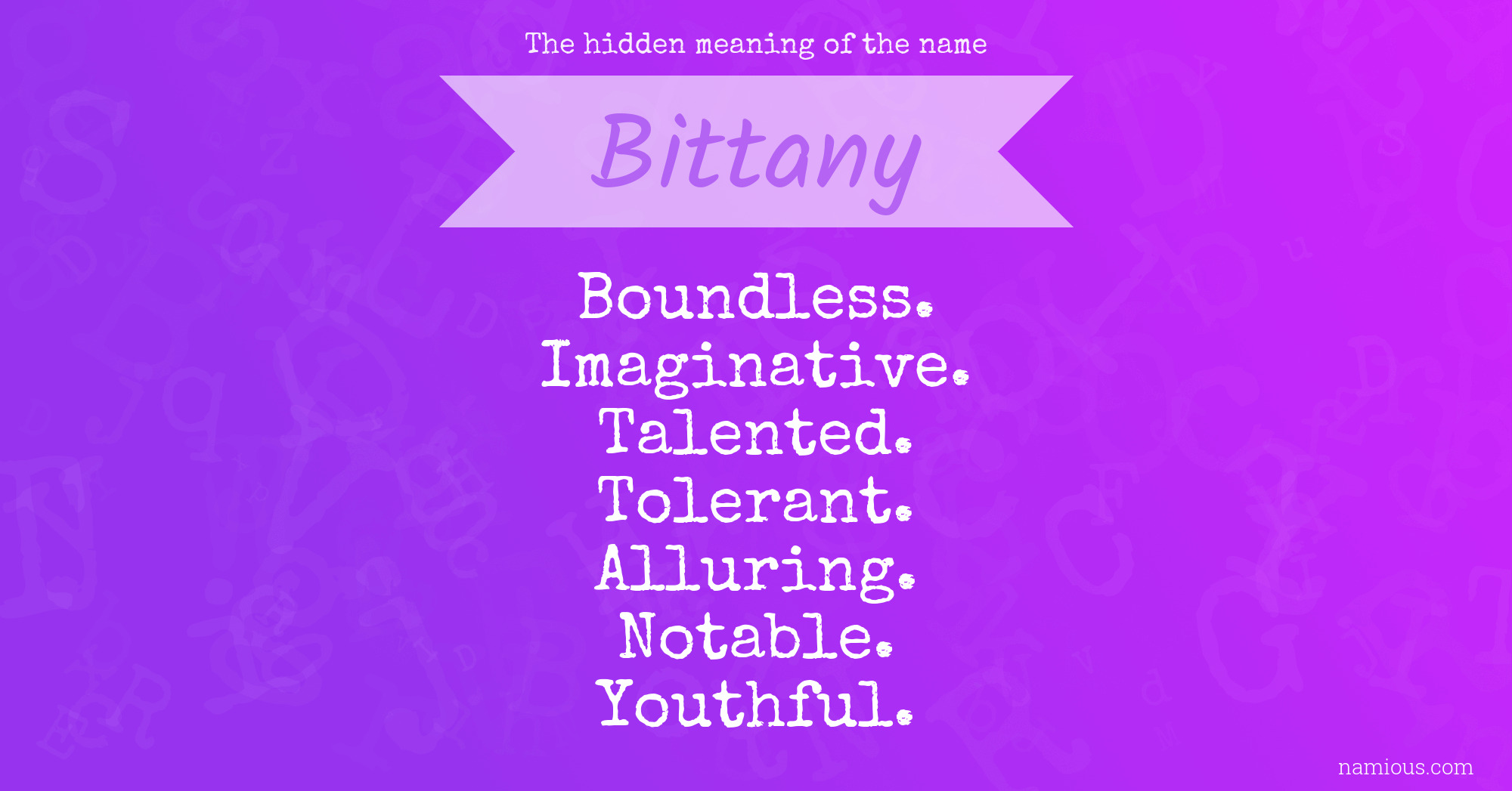 The hidden meaning of the name Bittany