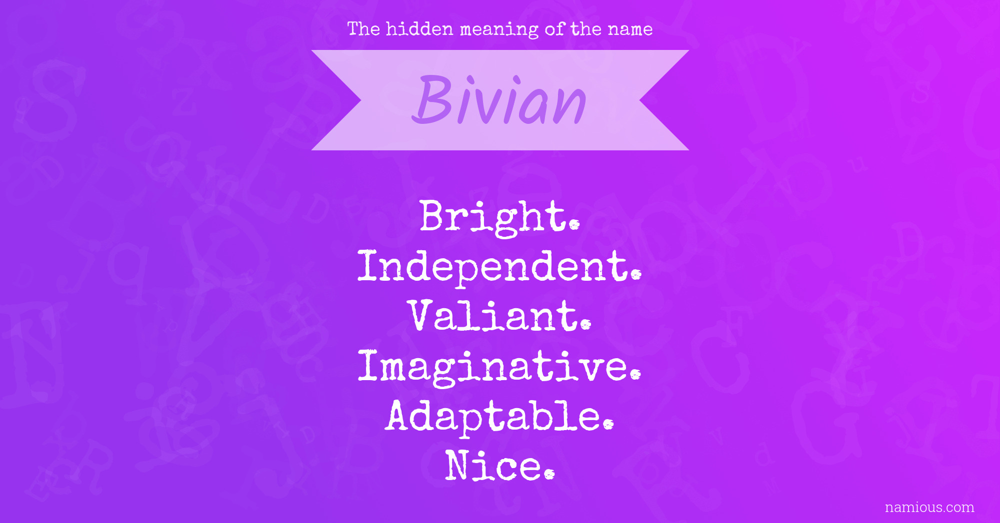 The hidden meaning of the name Bivian