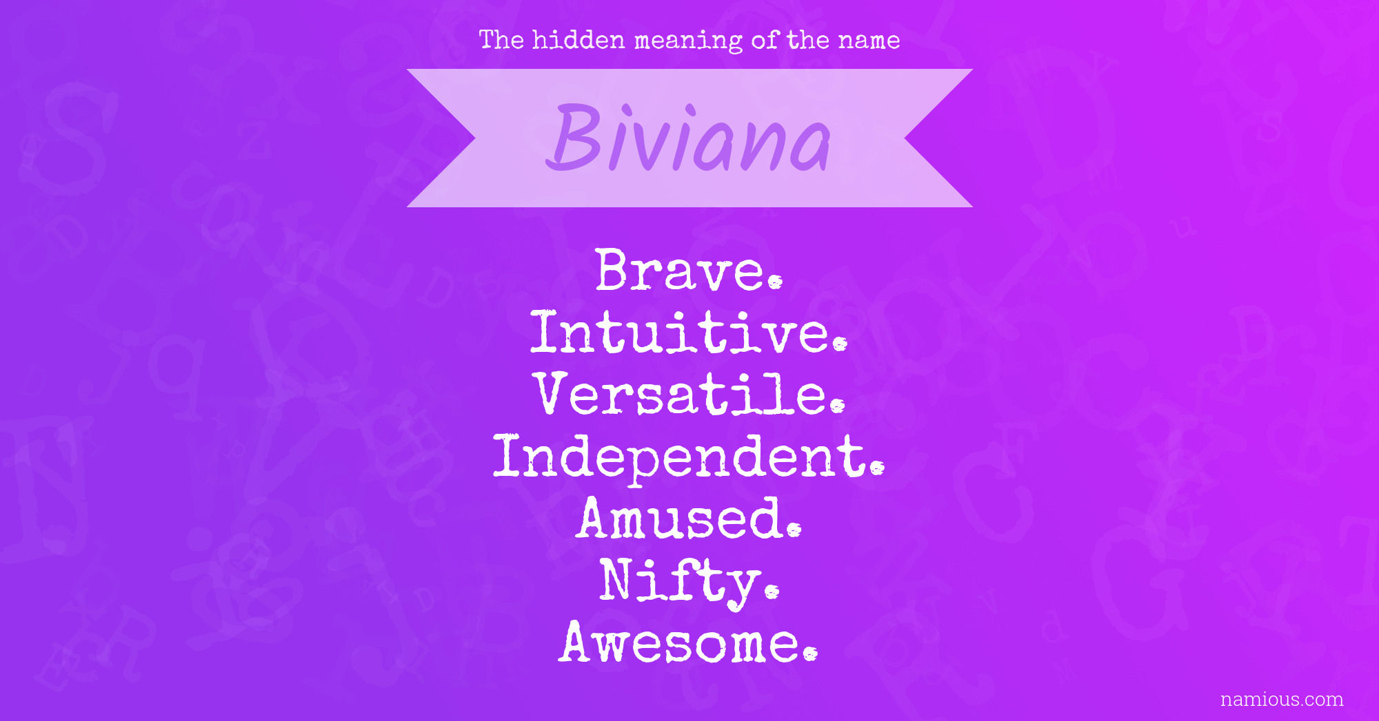 The hidden meaning of the name Biviana