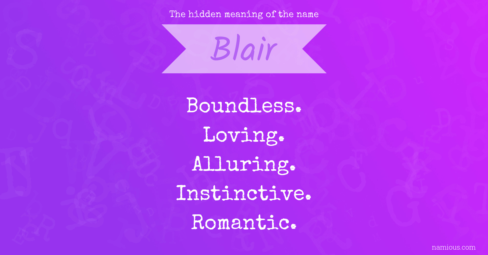 The hidden meaning of the name Blair