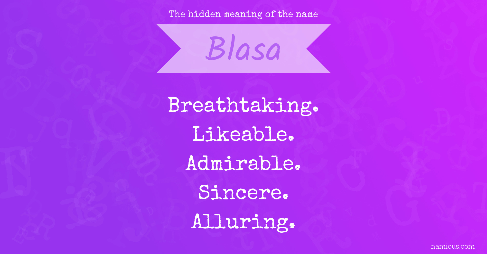 The hidden meaning of the name Blasa