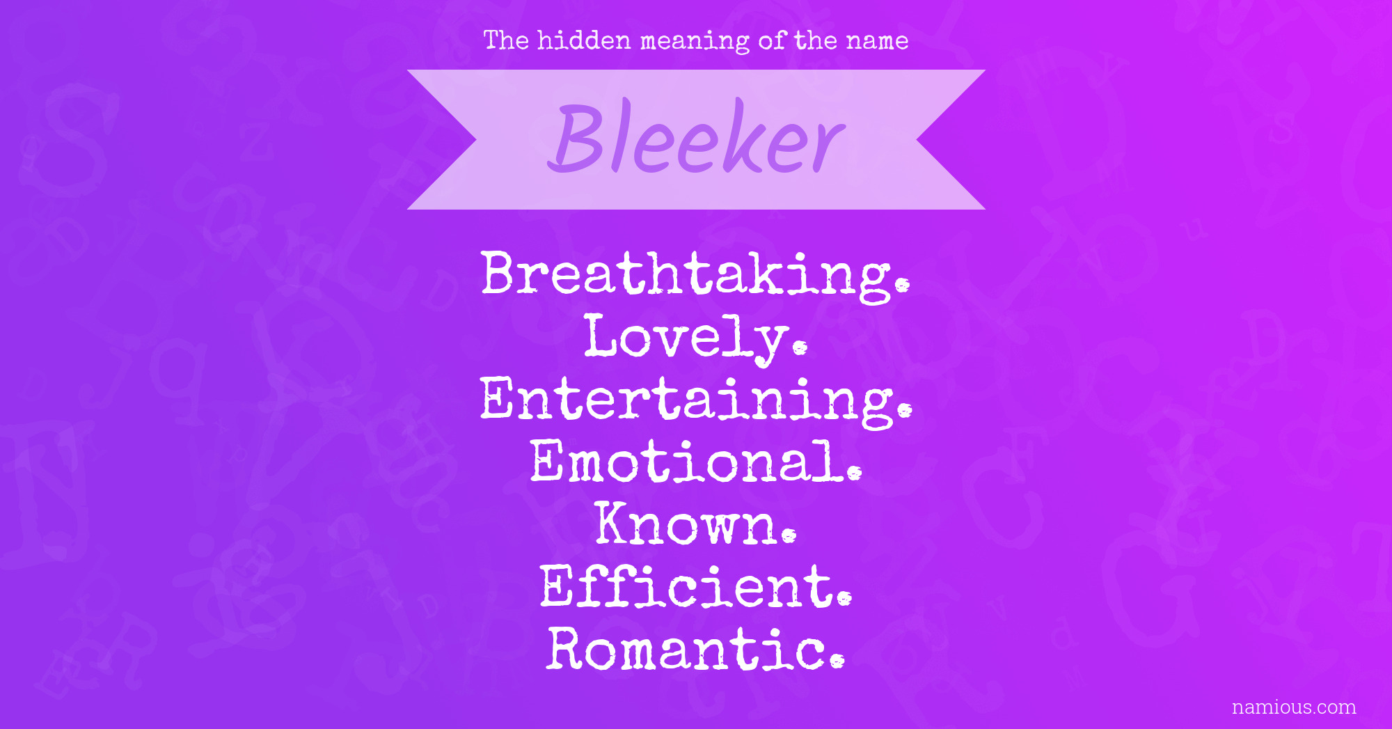 The hidden meaning of the name Bleeker