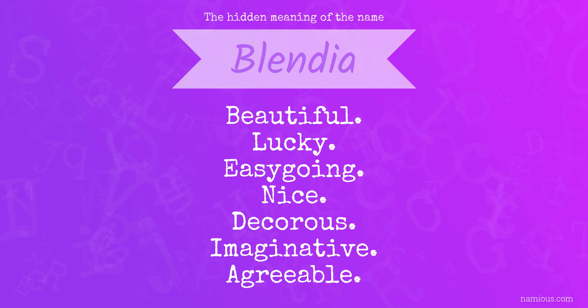 The hidden meaning of the name Blendia