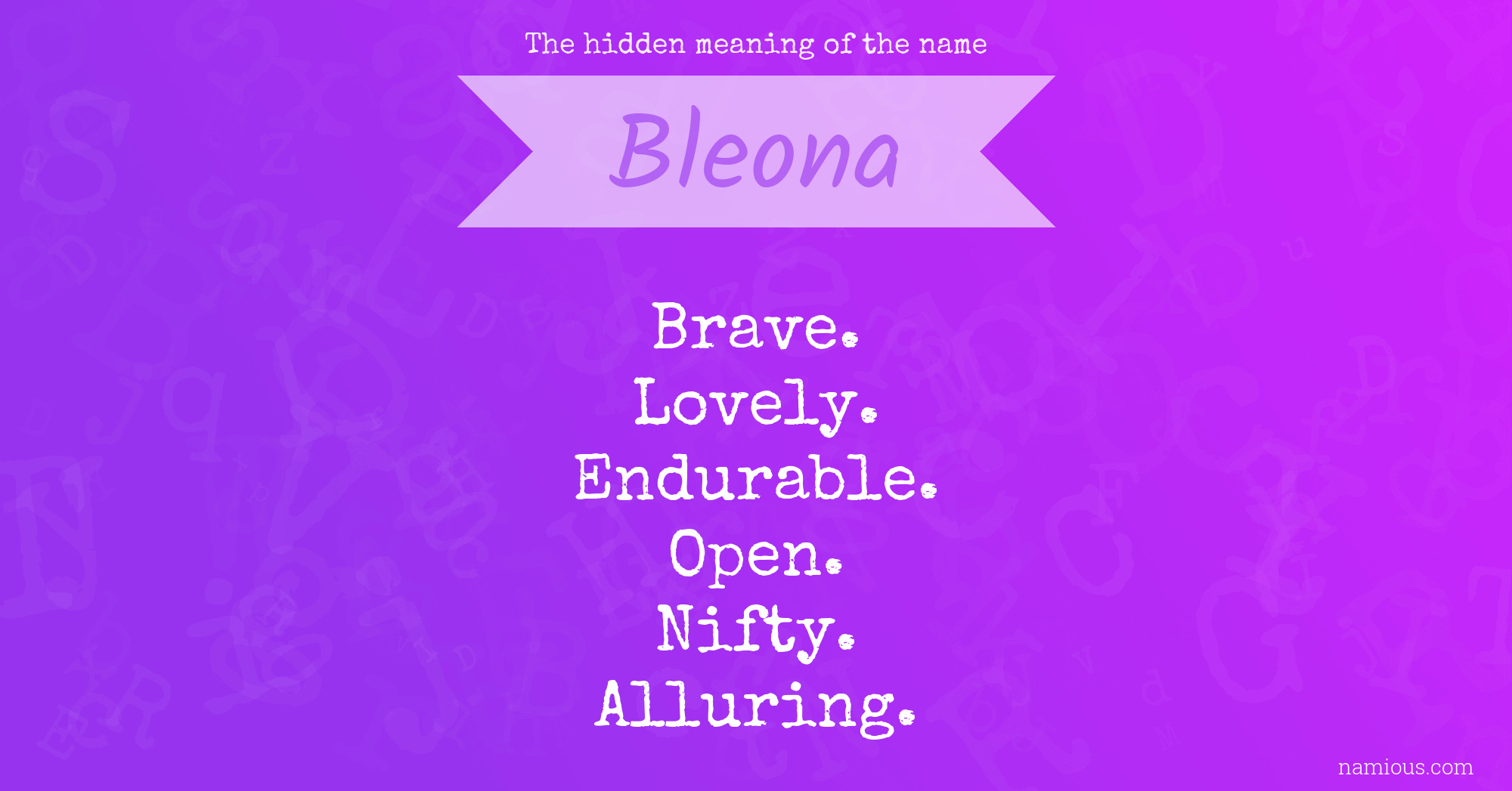 The hidden meaning of the name Bleona