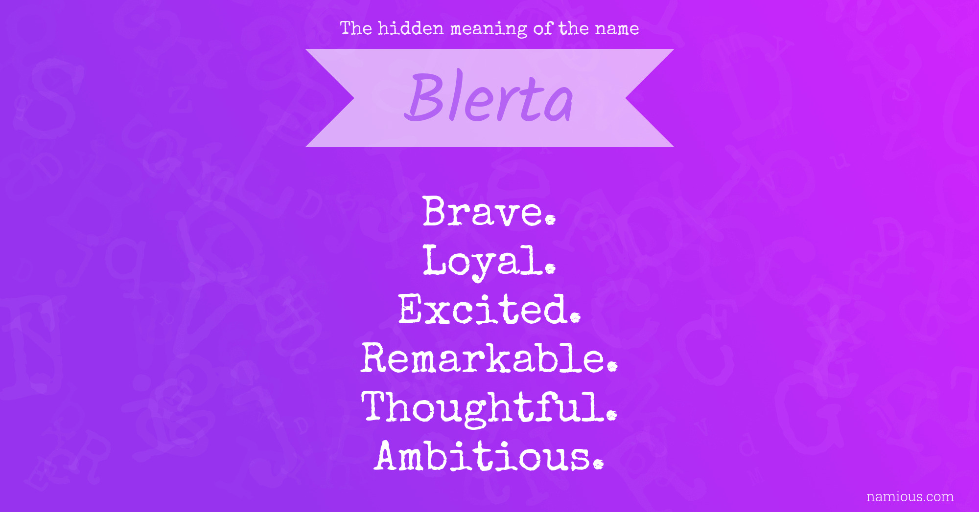 The hidden meaning of the name Blerta