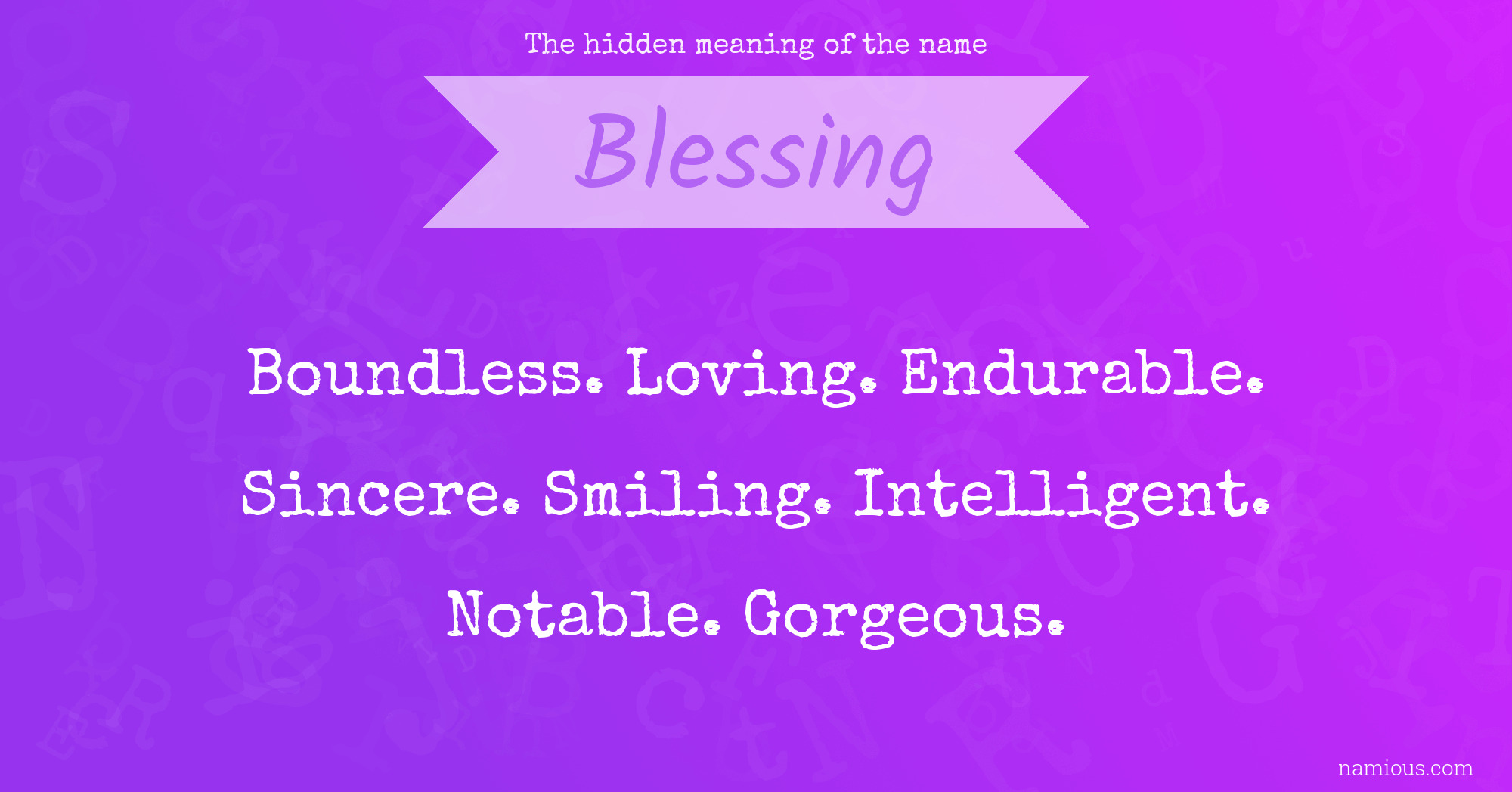 The hidden meaning of the name Blessing