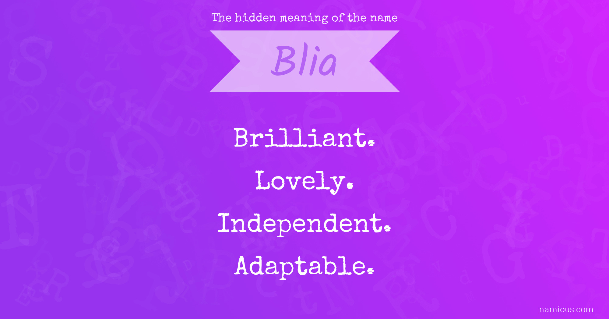 The hidden meaning of the name Blia