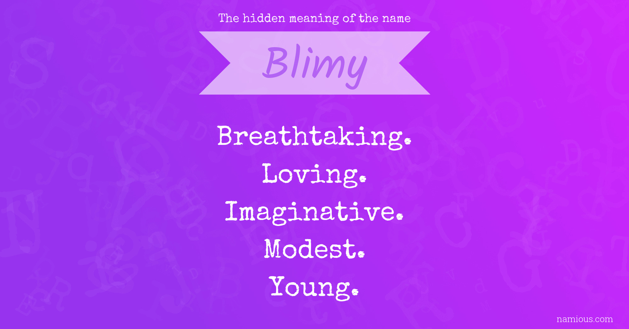 The hidden meaning of the name Blimy