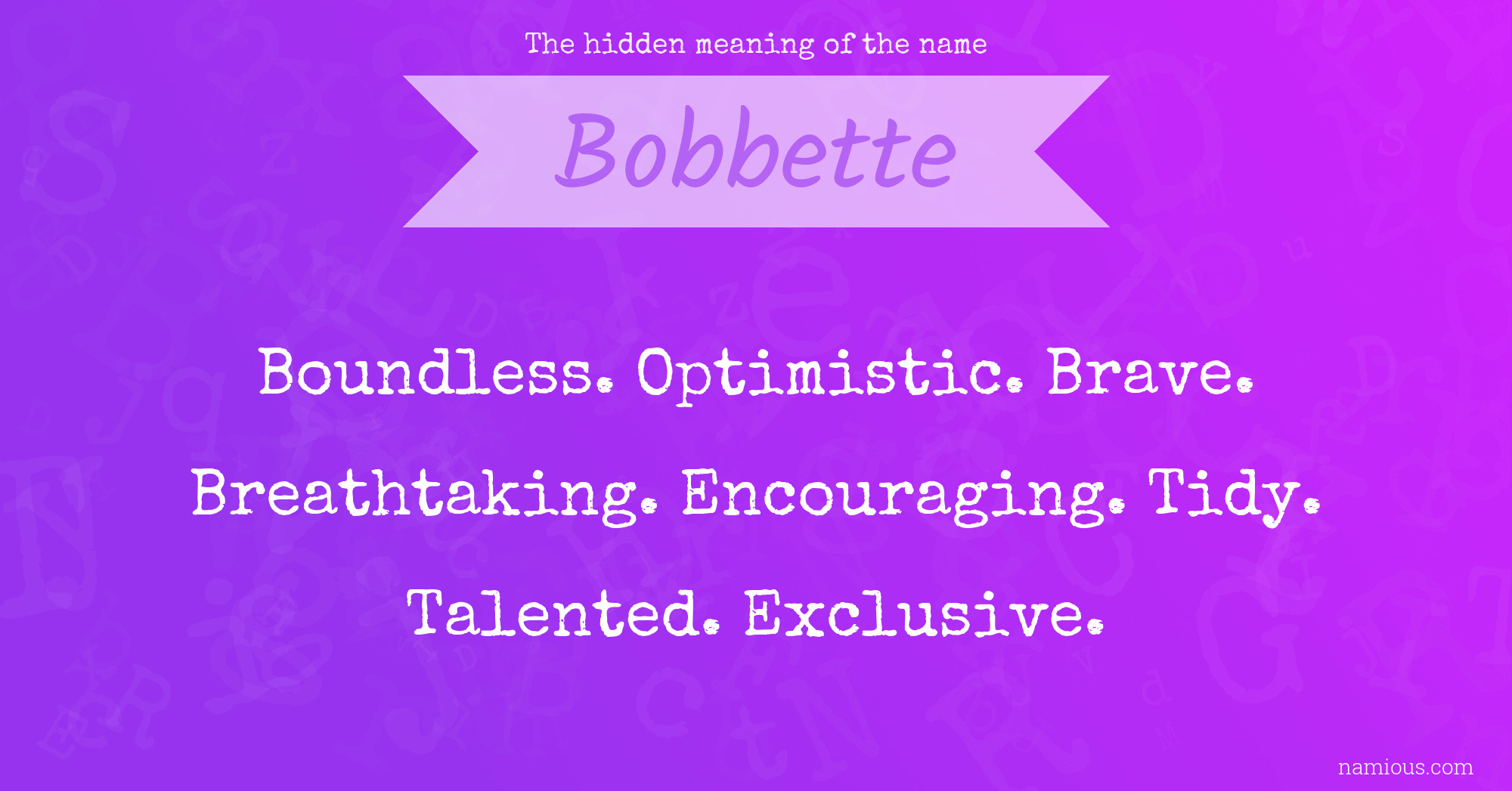 The hidden meaning of the name Bobbette