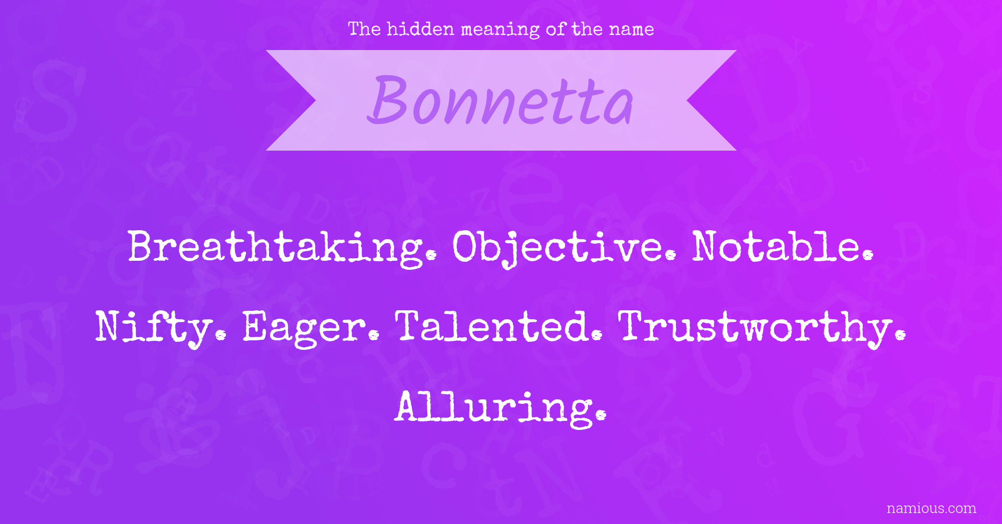 The hidden meaning of the name Bonnetta