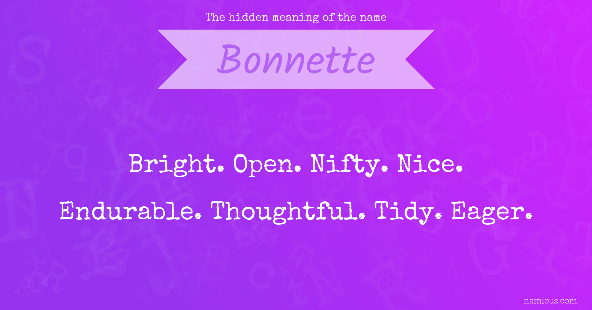 The hidden meaning of the name Bonnette