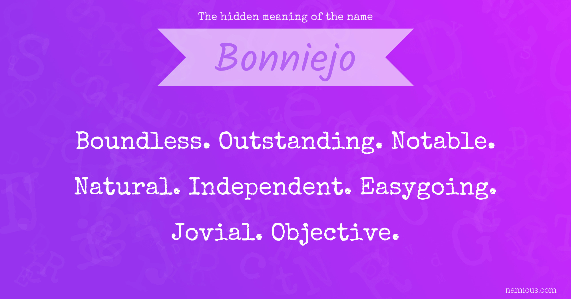 The hidden meaning of the name Bonniejo