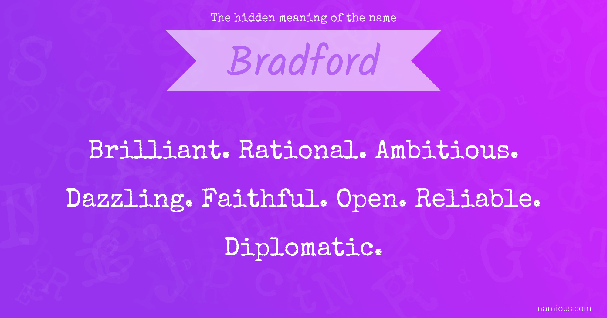 The hidden meaning of the name Bradford