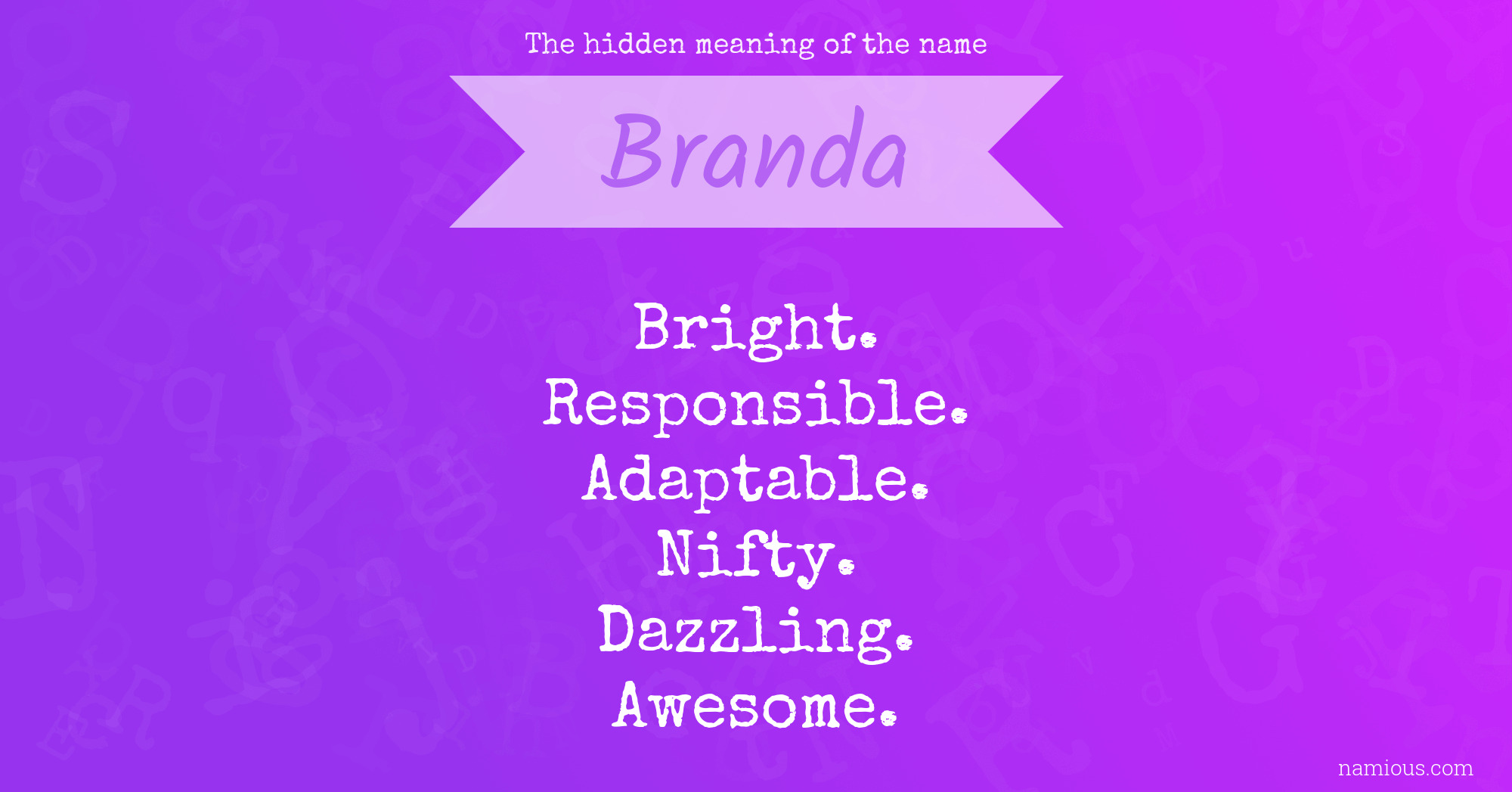 The hidden meaning of the name Branda