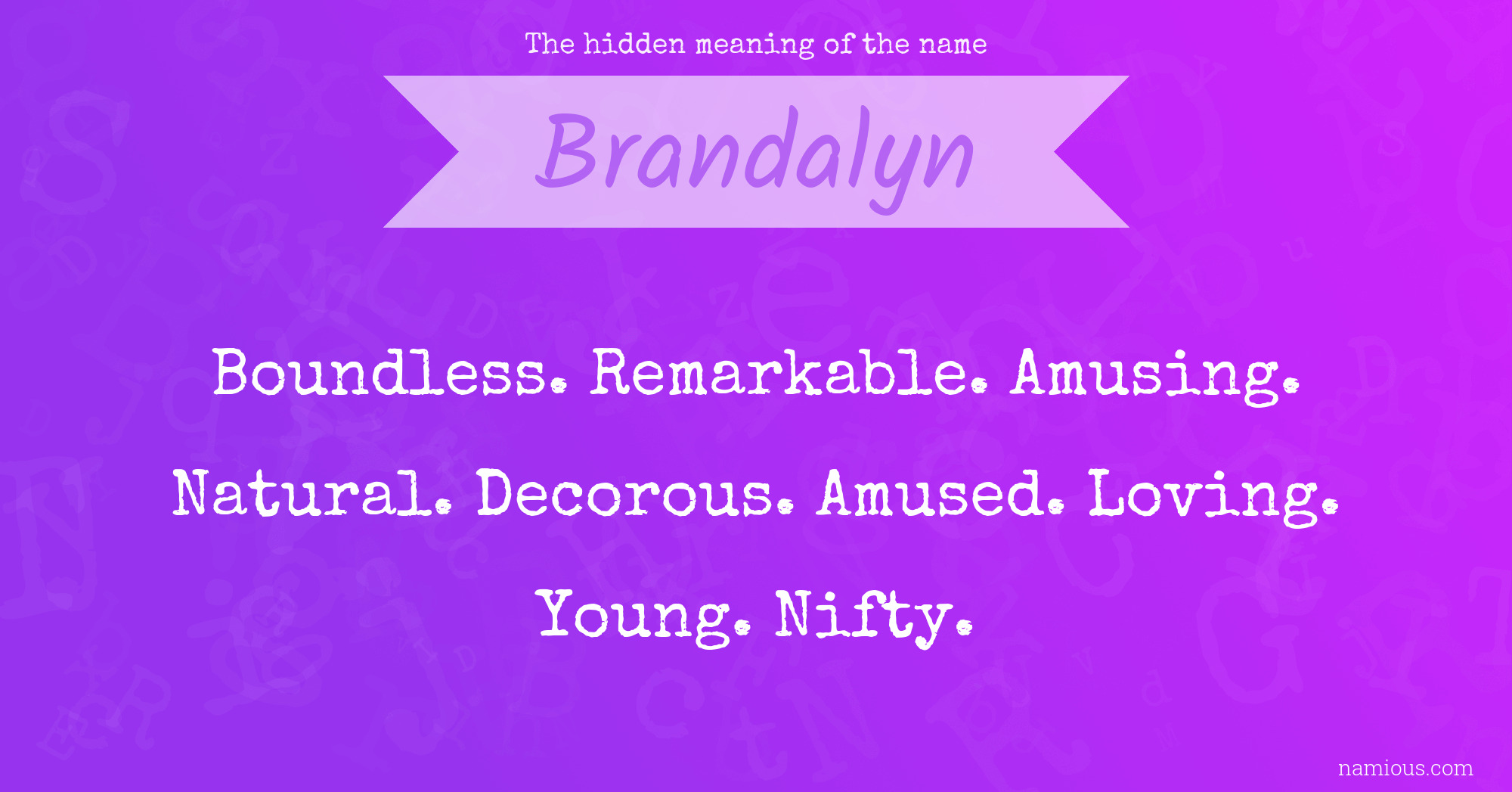 The hidden meaning of the name Brandalyn