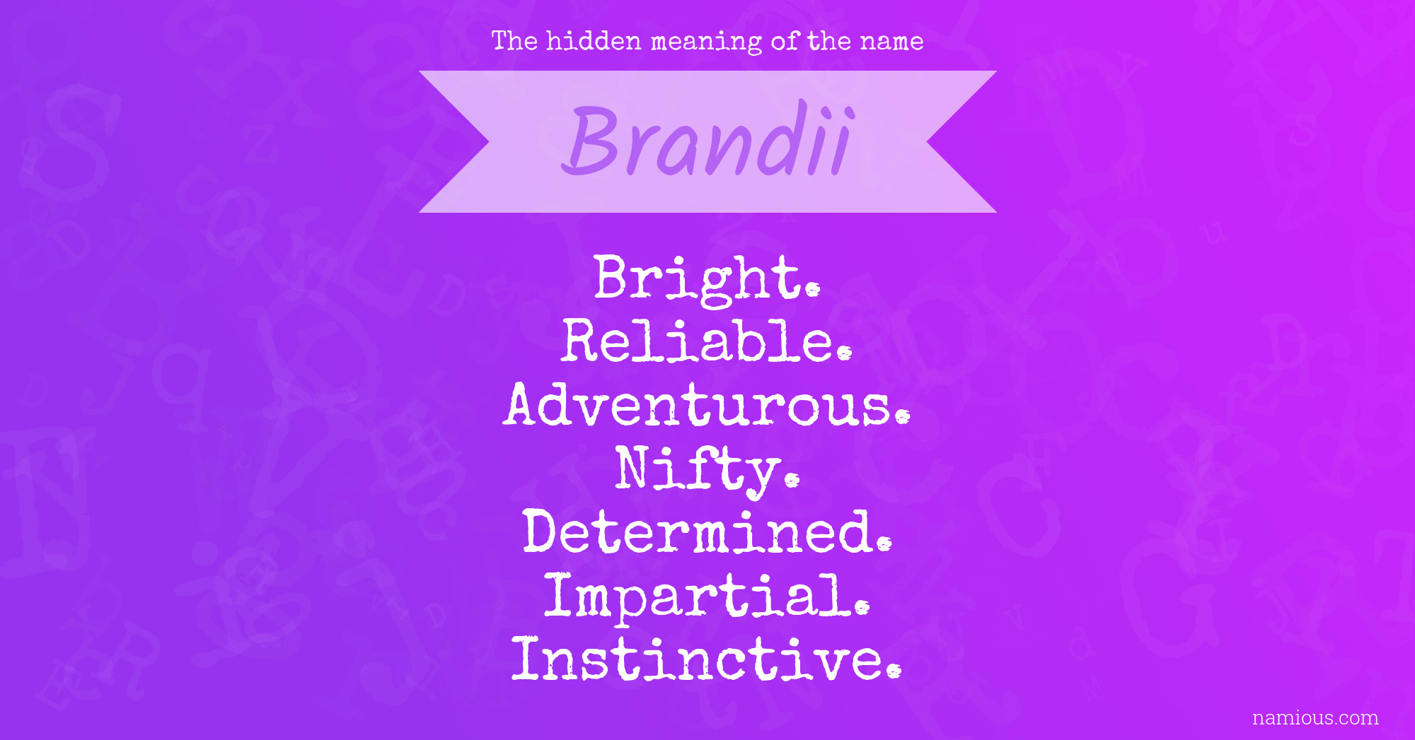 The hidden meaning of the name Brandii