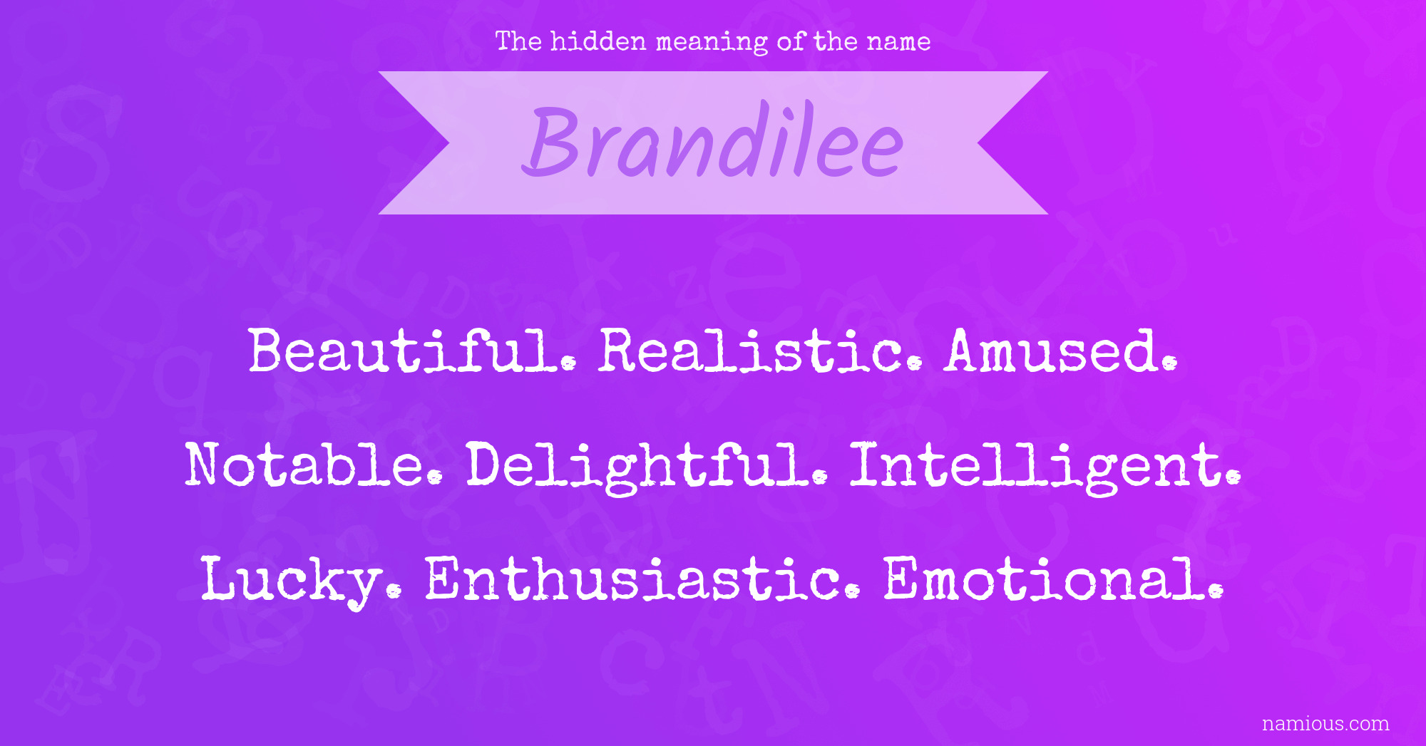 The hidden meaning of the name Brandilee