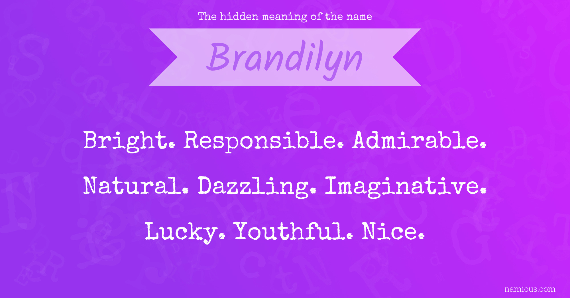 The hidden meaning of the name Brandilyn