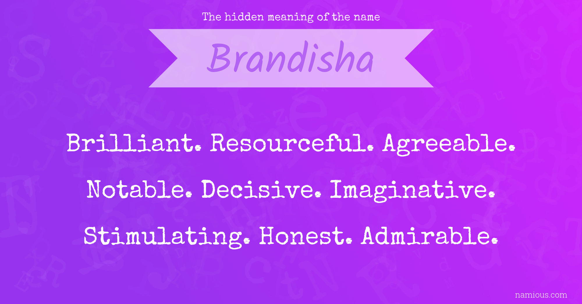 The hidden meaning of the name Brandisha