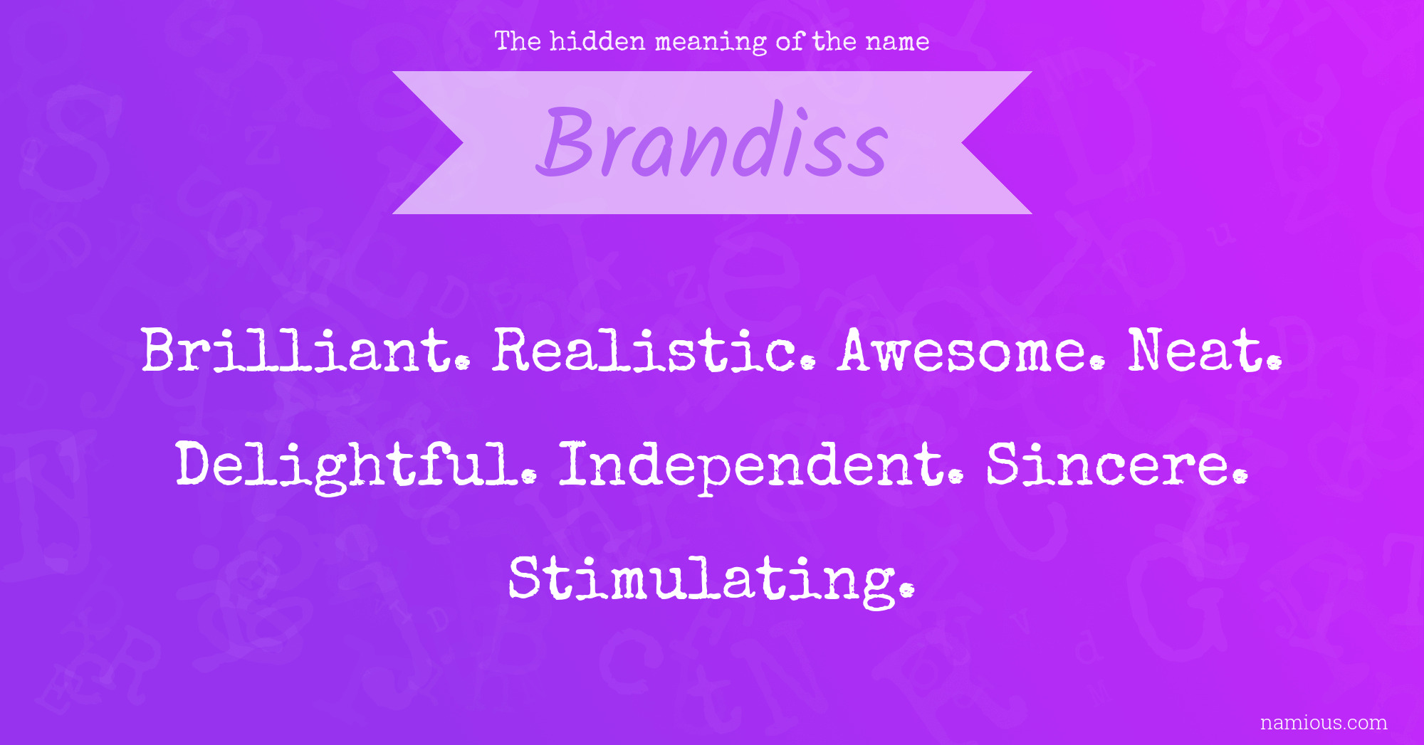 The hidden meaning of the name Brandiss