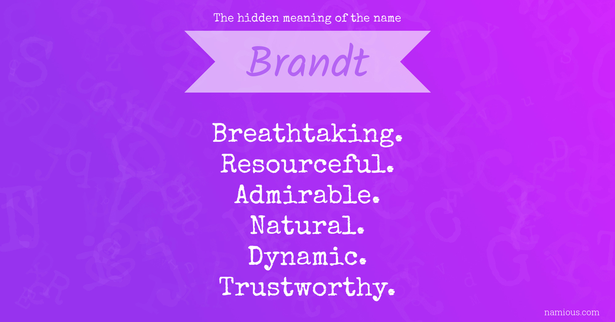 The hidden meaning of the name Brandt