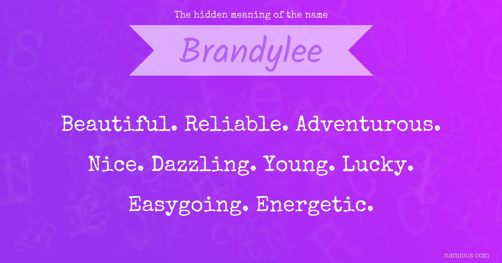 The hidden meaning of the name Brandylee