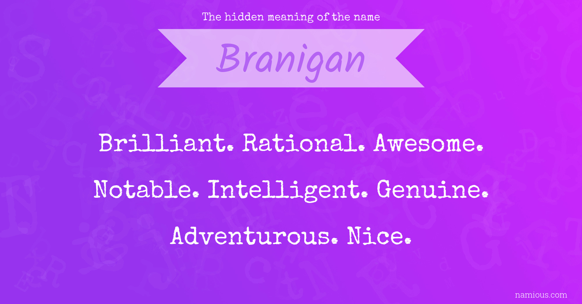 The hidden meaning of the name Branigan