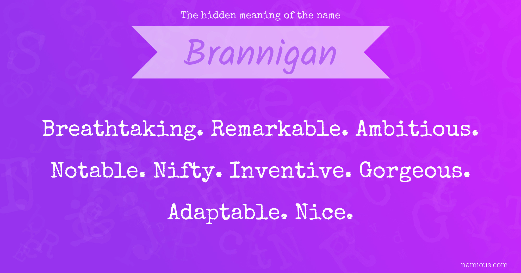 The hidden meaning of the name Brannigan