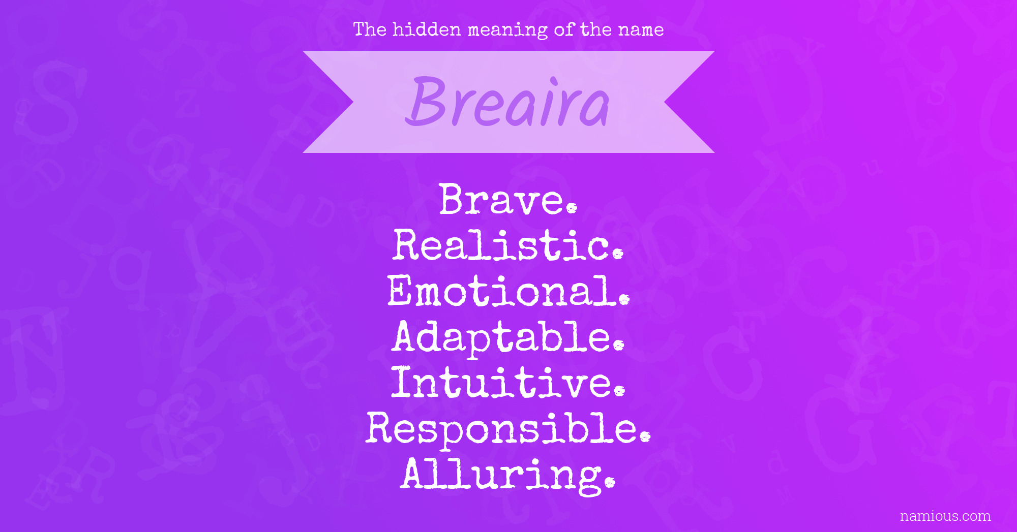 The hidden meaning of the name Breaira