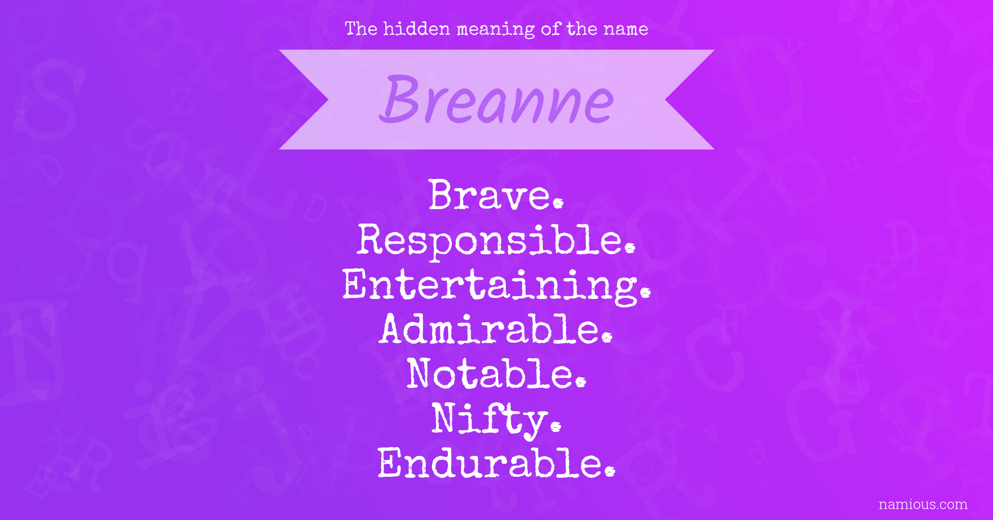 The hidden meaning of the name Breanne