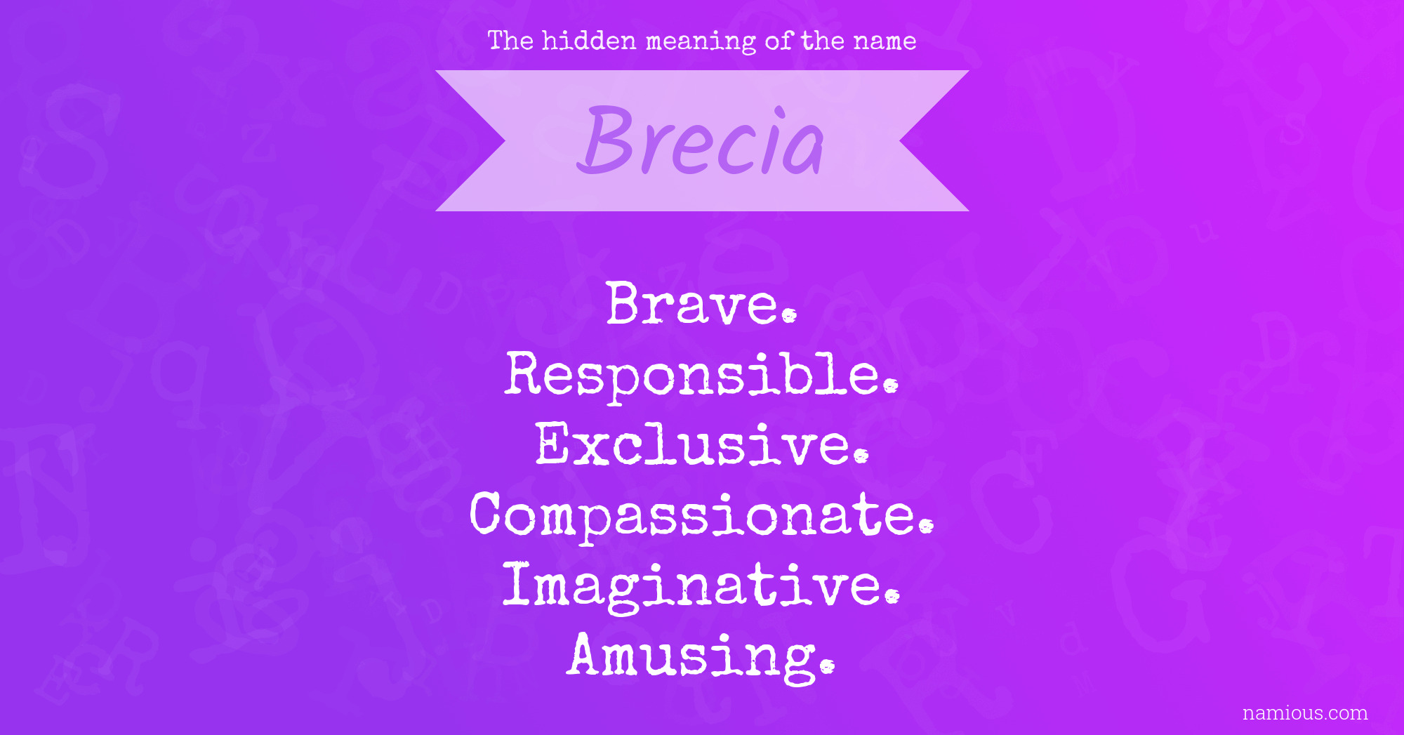 The hidden meaning of the name Brecia