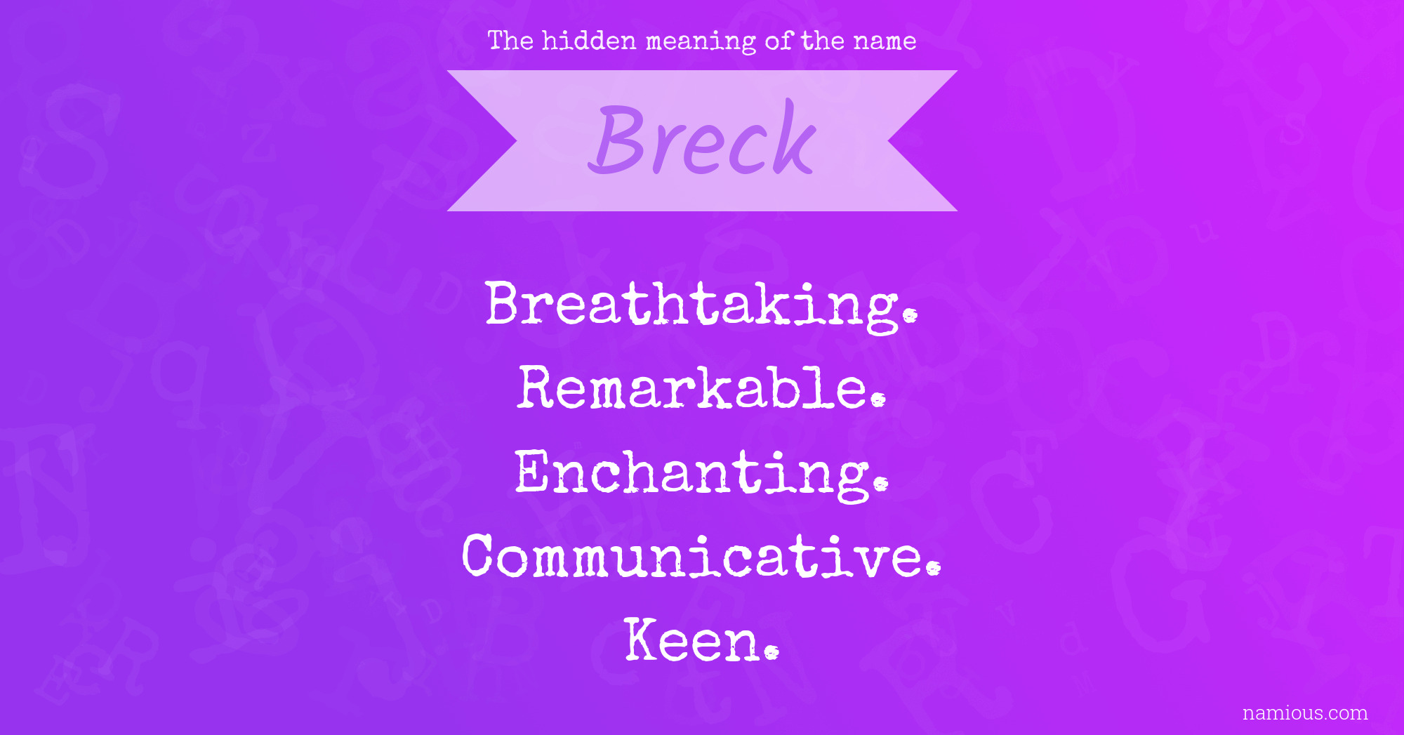 The hidden meaning of the name Breck