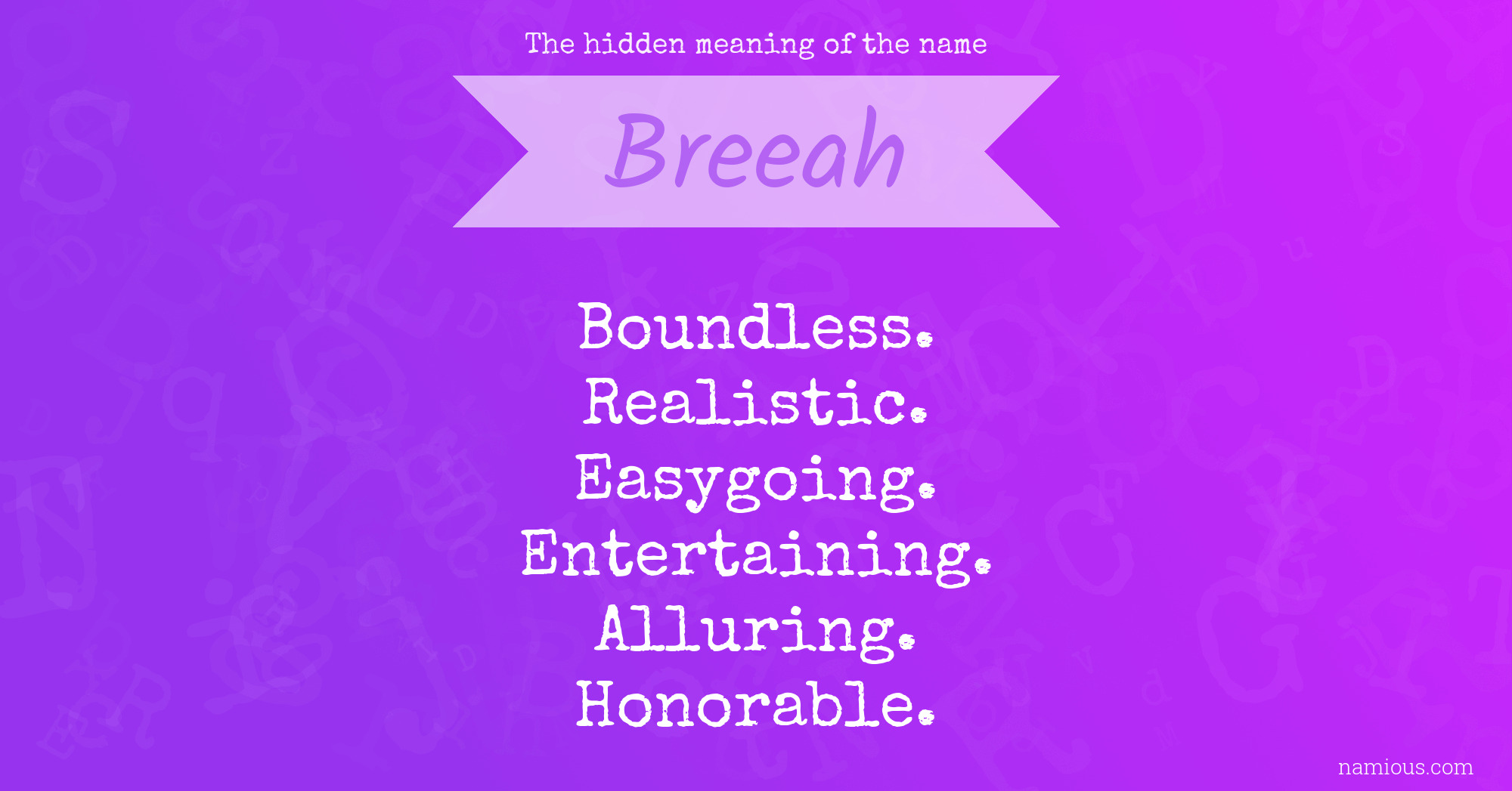 The hidden meaning of the name Breeah