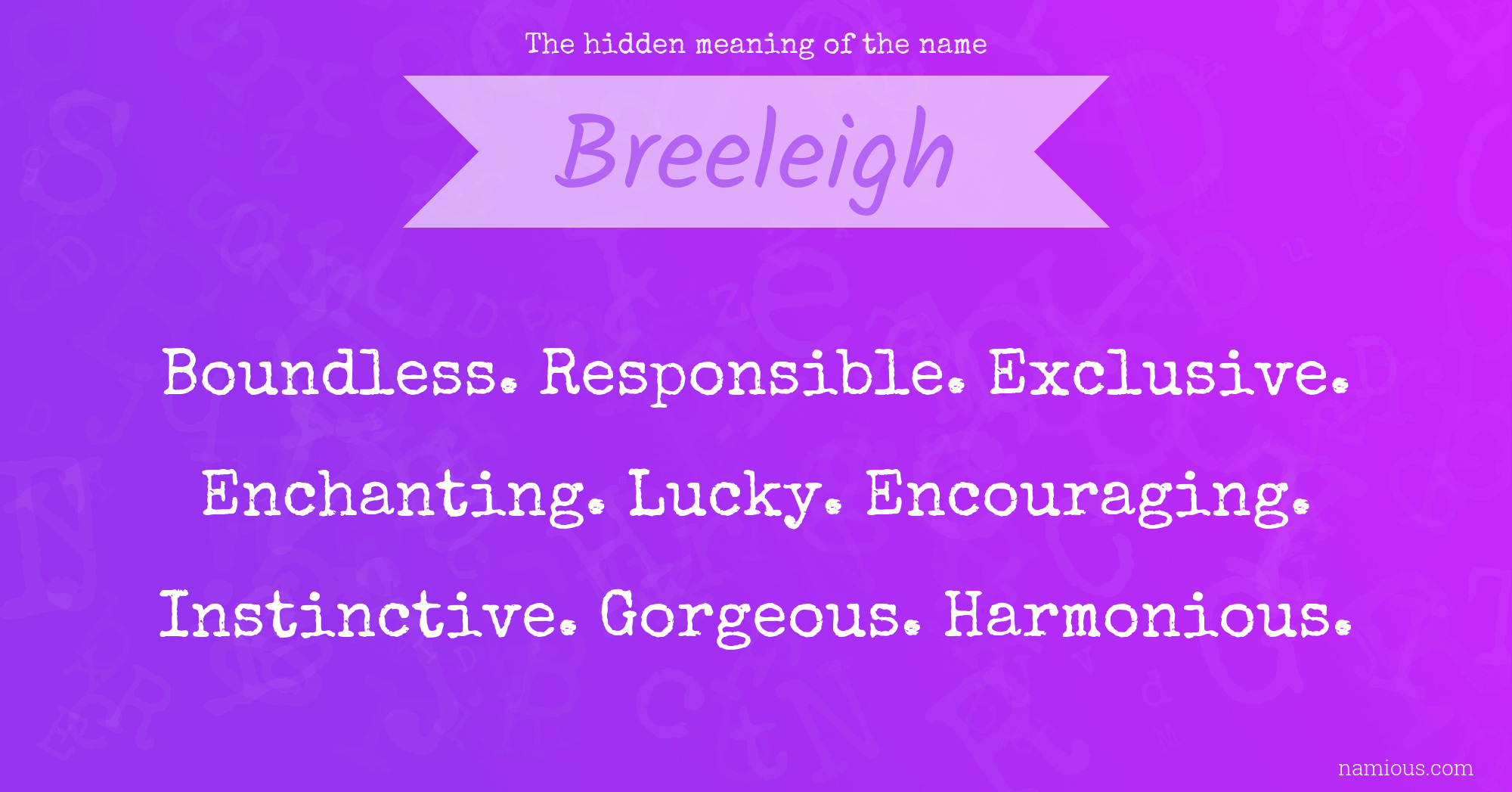 The hidden meaning of the name Breeleigh