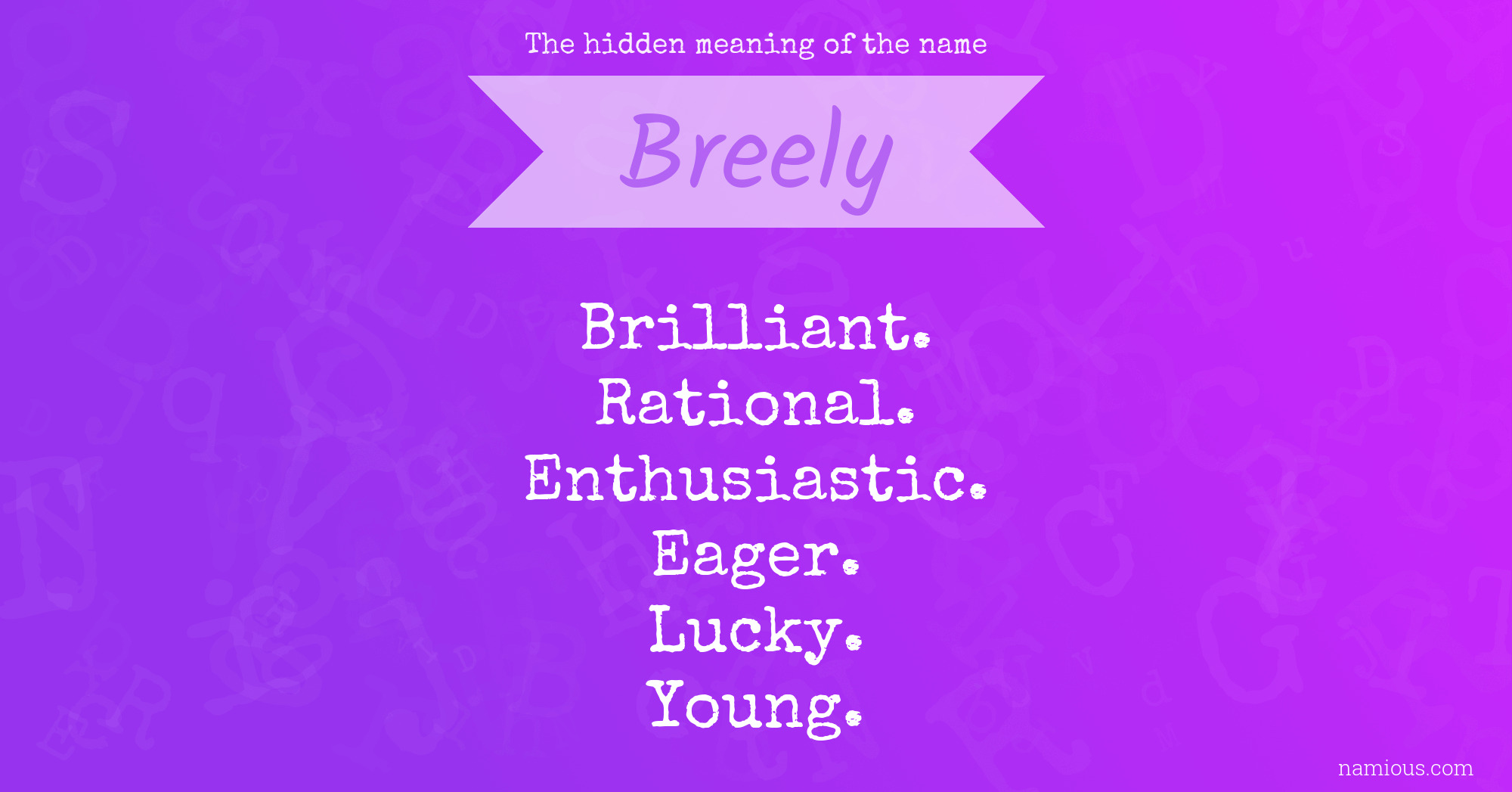 The hidden meaning of the name Breely