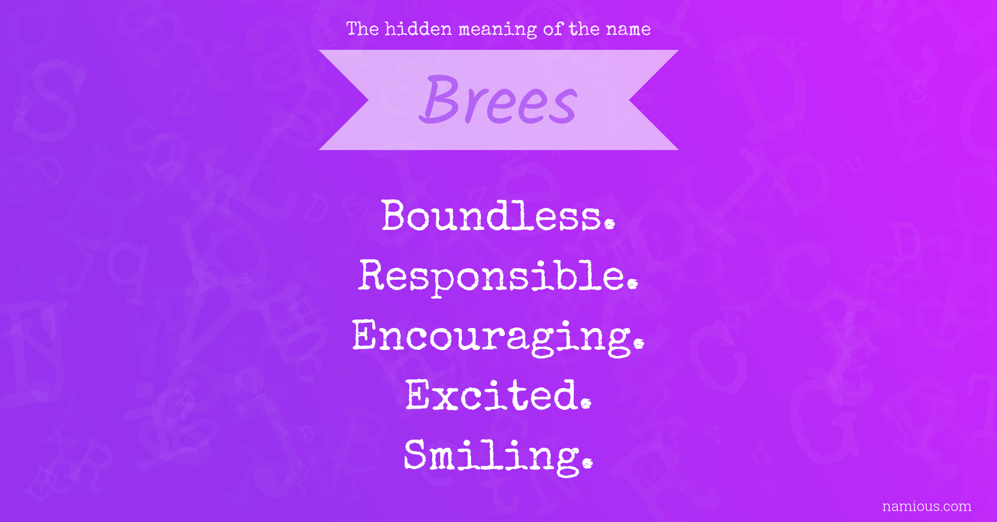 The hidden meaning of the name Brees