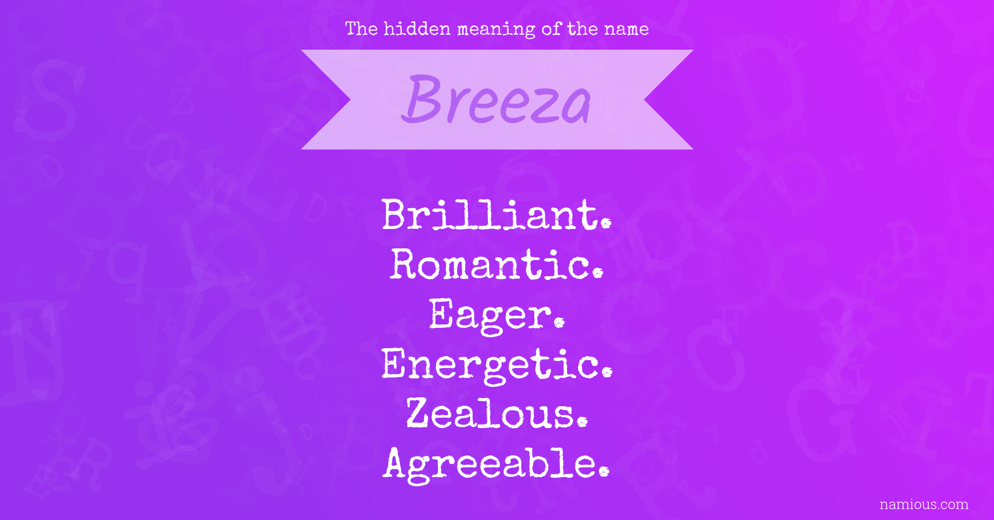 The hidden meaning of the name Breeza