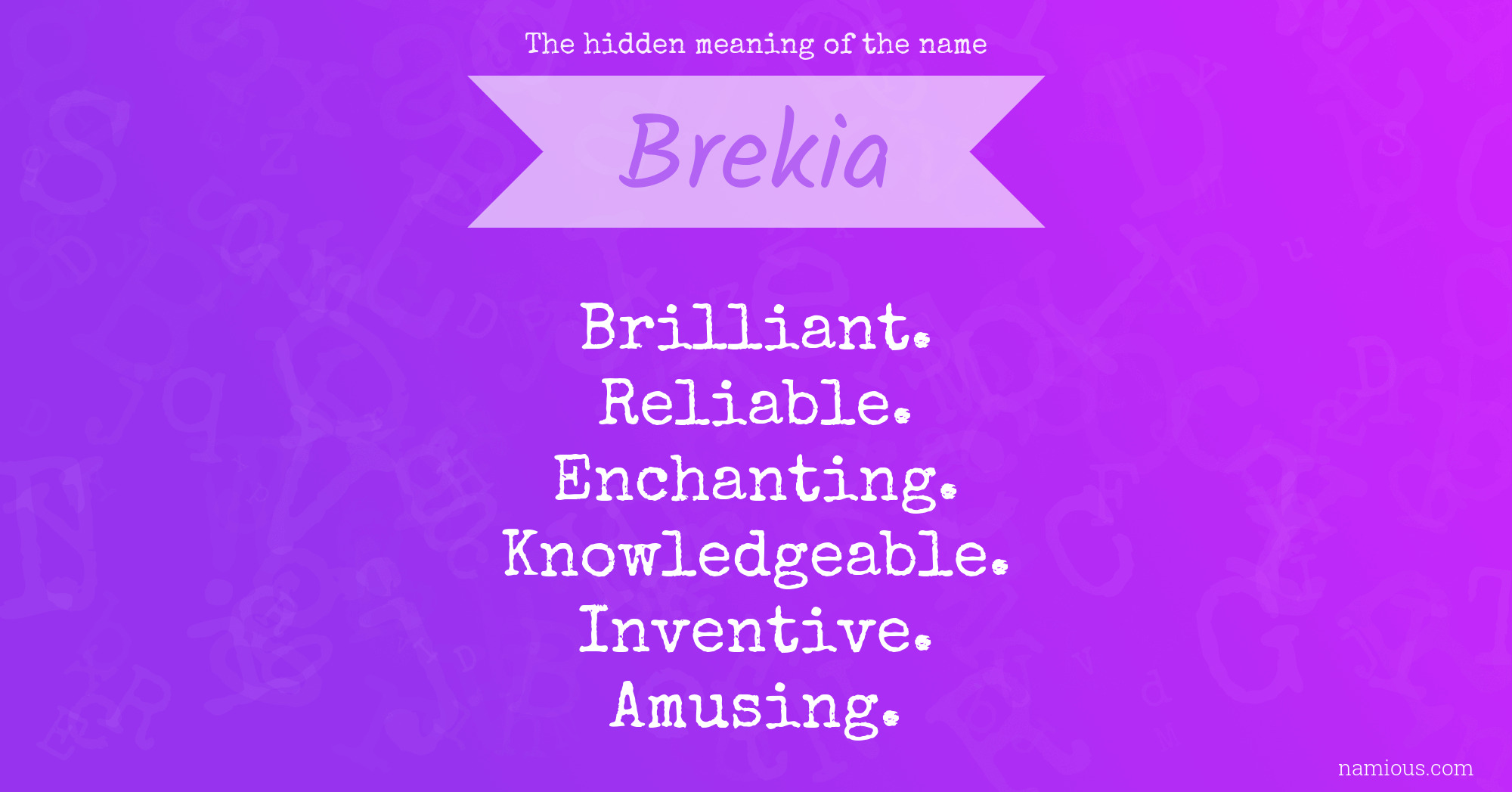 The hidden meaning of the name Brekia