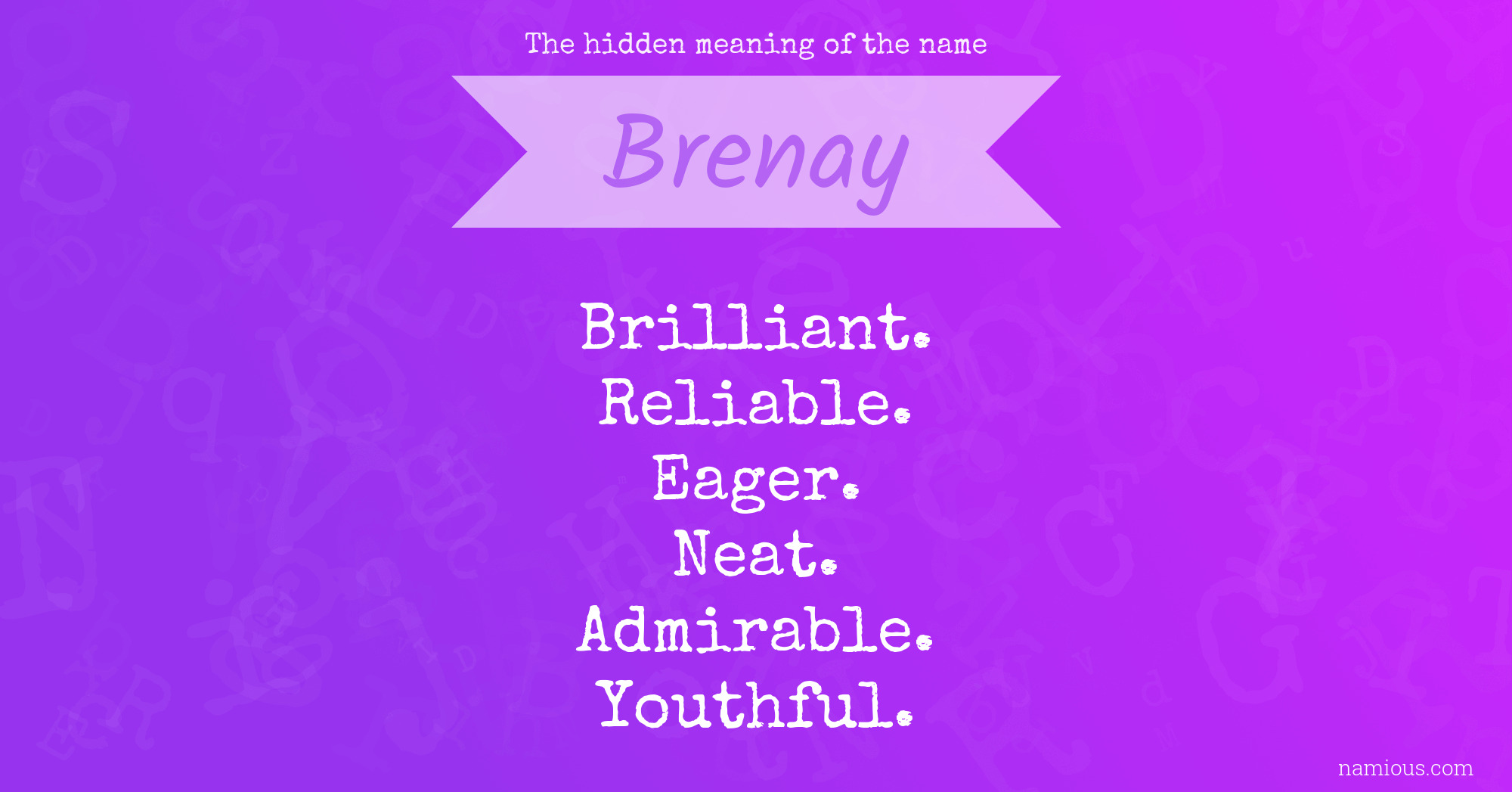 The hidden meaning of the name Brenay