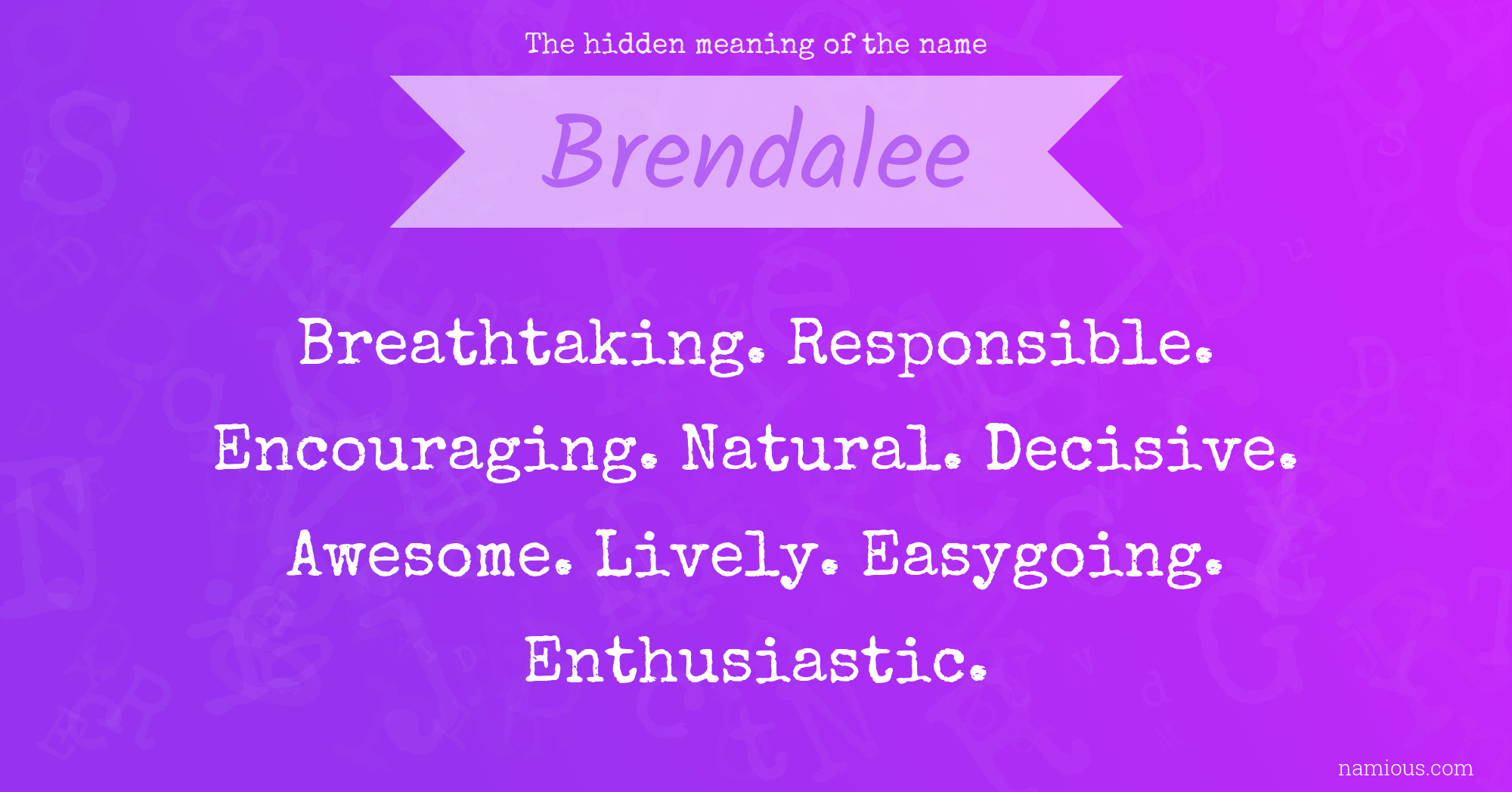 The hidden meaning of the name Brendalee