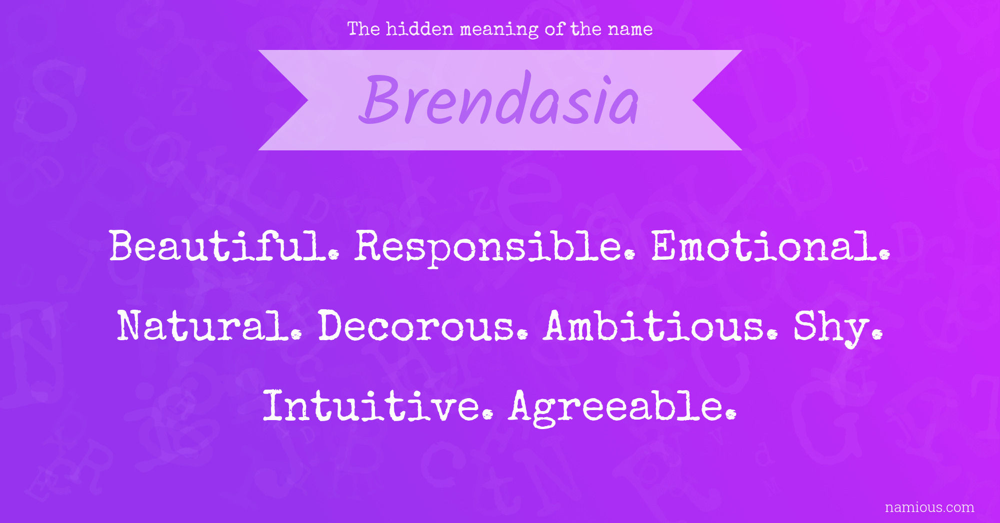 The hidden meaning of the name Brendasia