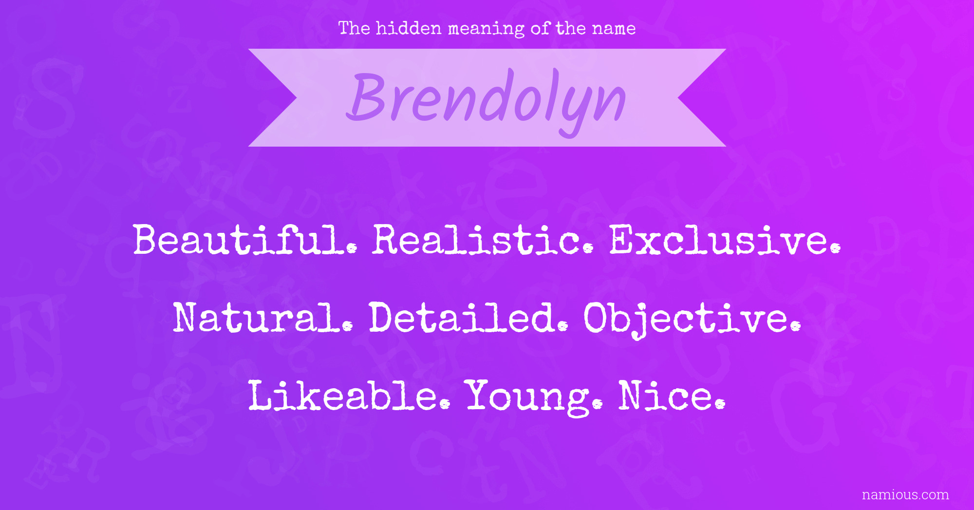 The hidden meaning of the name Brendolyn