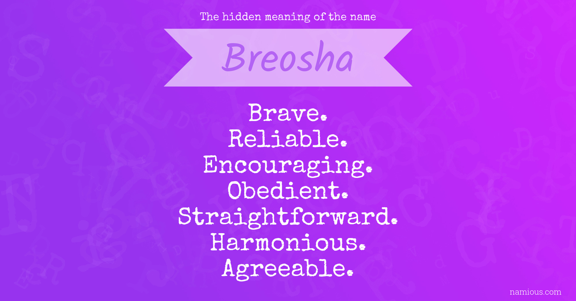 The hidden meaning of the name Breosha