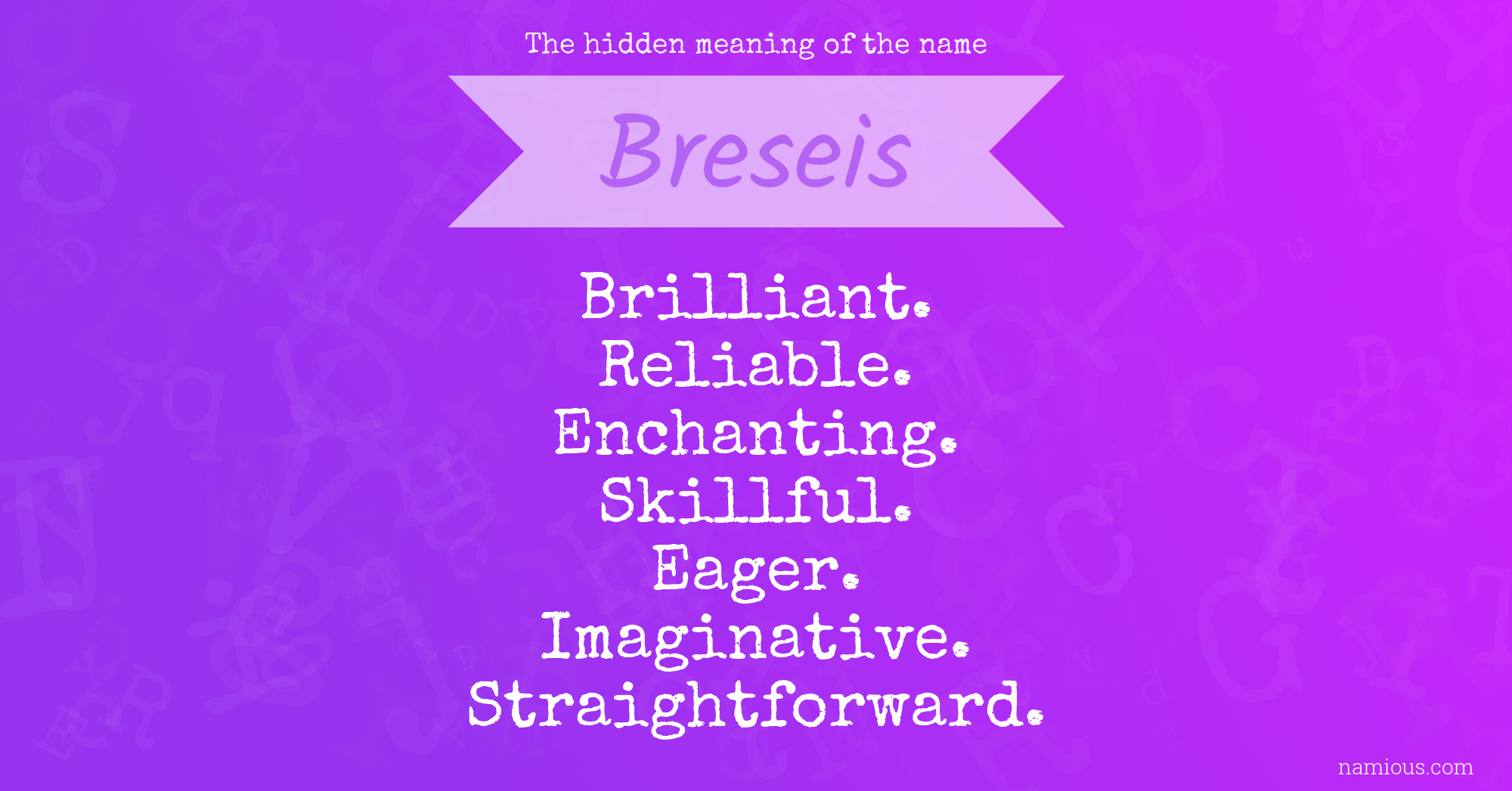 The hidden meaning of the name Breseis