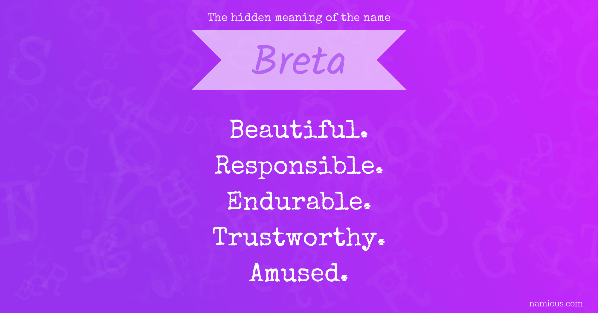 The hidden meaning of the name Breta