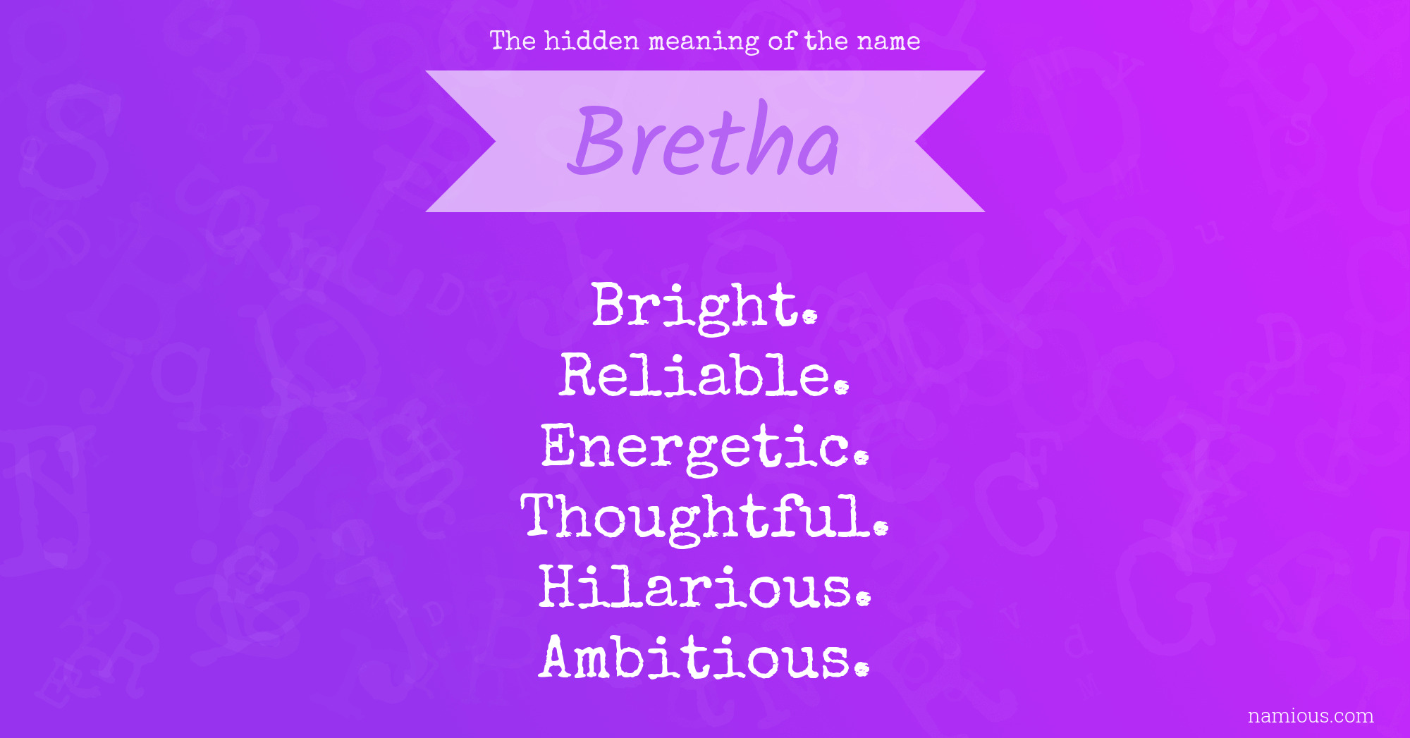 The hidden meaning of the name Bretha