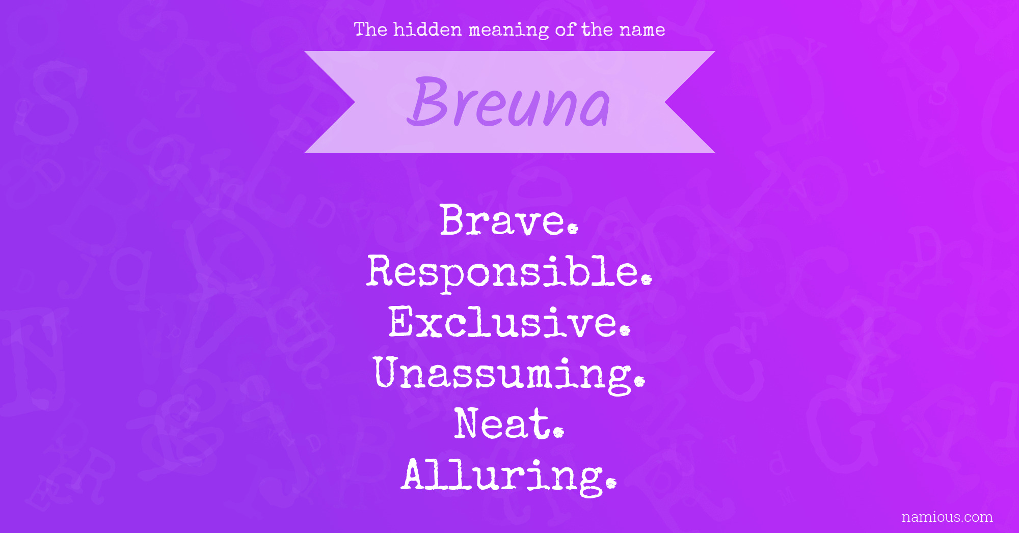 The hidden meaning of the name Breuna