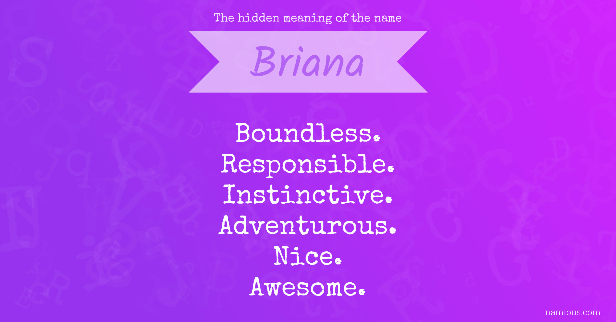 The hidden meaning of the name Briana