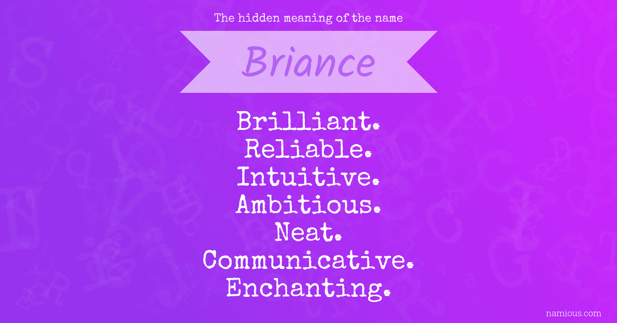 The hidden meaning of the name Briance