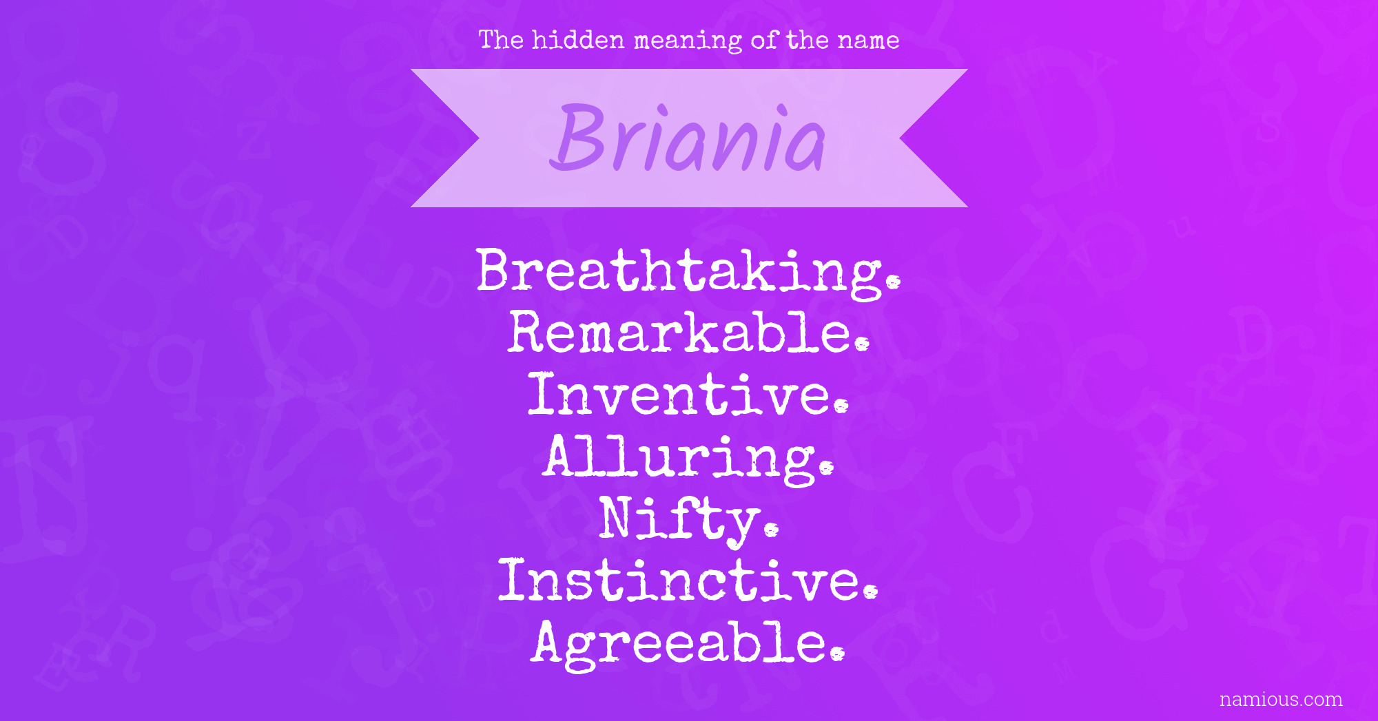 The hidden meaning of the name Briania